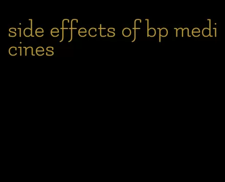 side effects of bp medicines