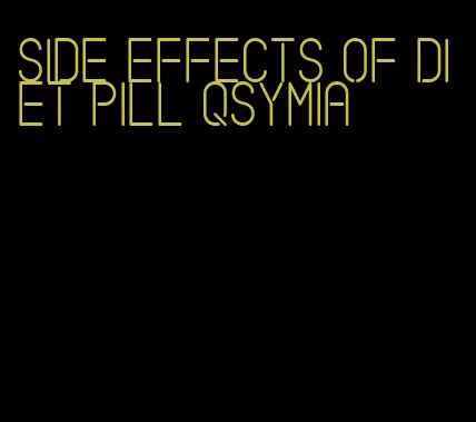 side effects of diet pill qsymia