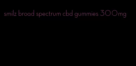 smilz broad spectrum cbd gummies 300mg