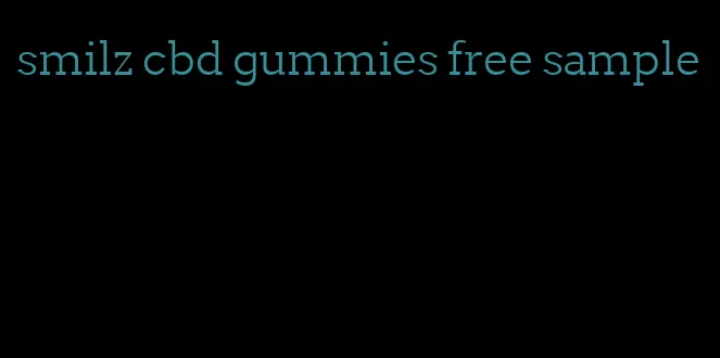 smilz cbd gummies free sample