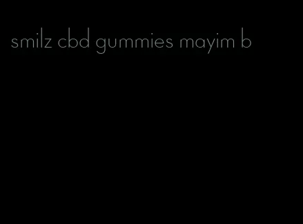 smilz cbd gummies mayim b