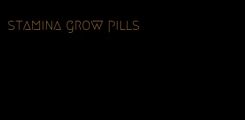 stamina grow pills