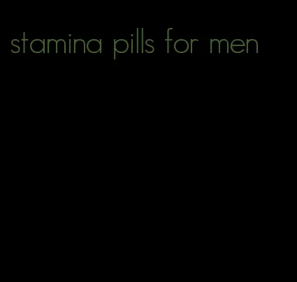 stamina pills for men