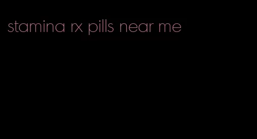 stamina rx pills near me