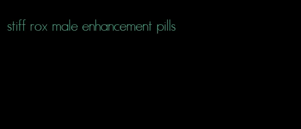 stiff rox male enhancement pills