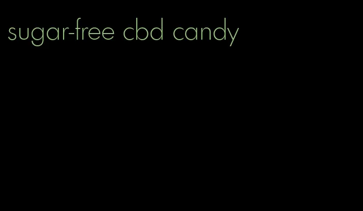 sugar-free cbd candy