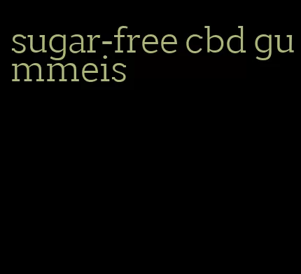 sugar-free cbd gummeis