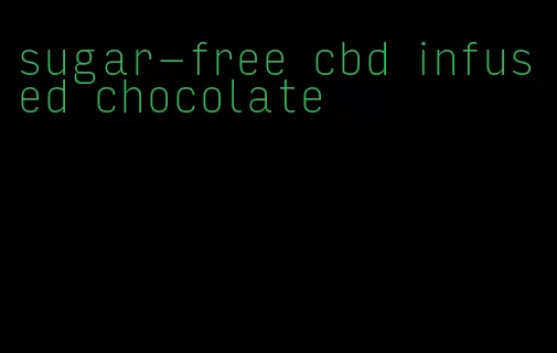 sugar-free cbd infused chocolate