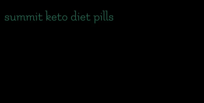 summit keto diet pills