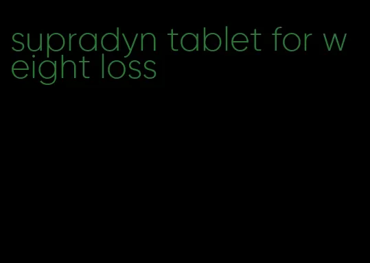 supradyn tablet for weight loss