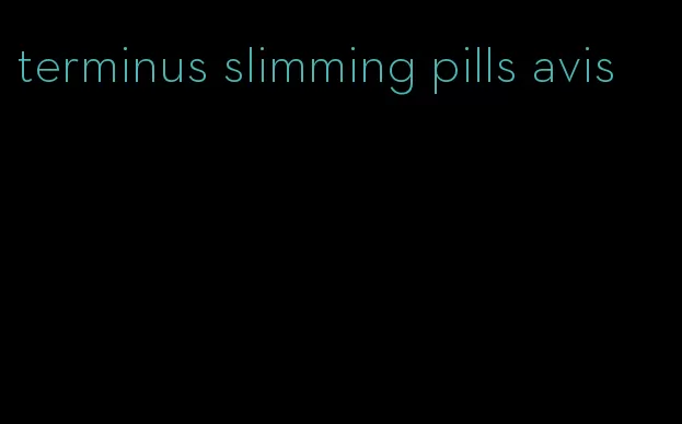 terminus slimming pills avis