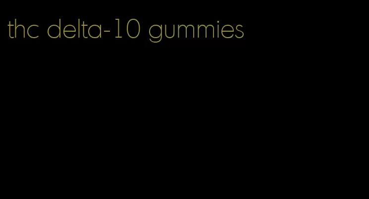 thc delta-10 gummies