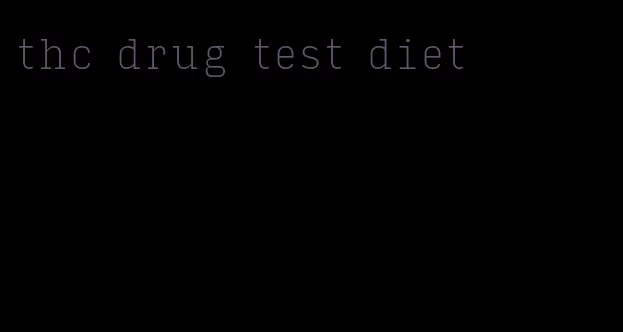 thc drug test diet