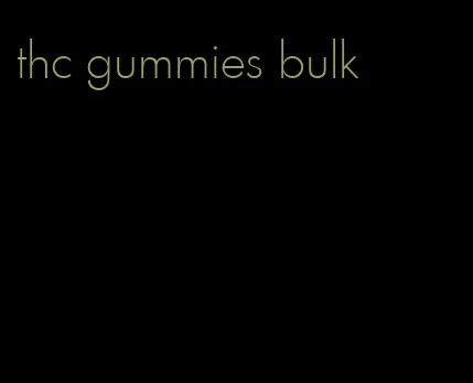 thc gummies bulk
