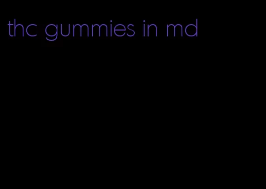 thc gummies in md