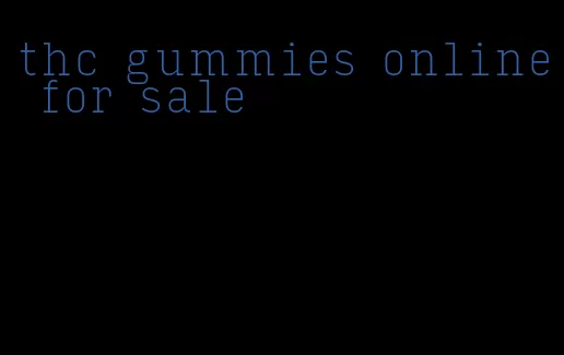 thc gummies online for sale
