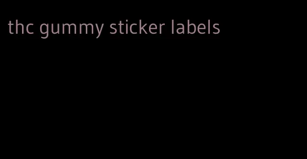 thc gummy sticker labels
