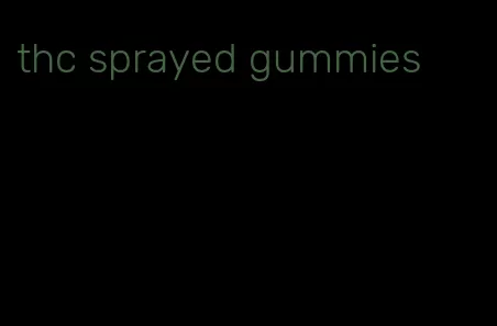 thc sprayed gummies