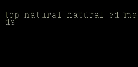 top natural natural ed meds
