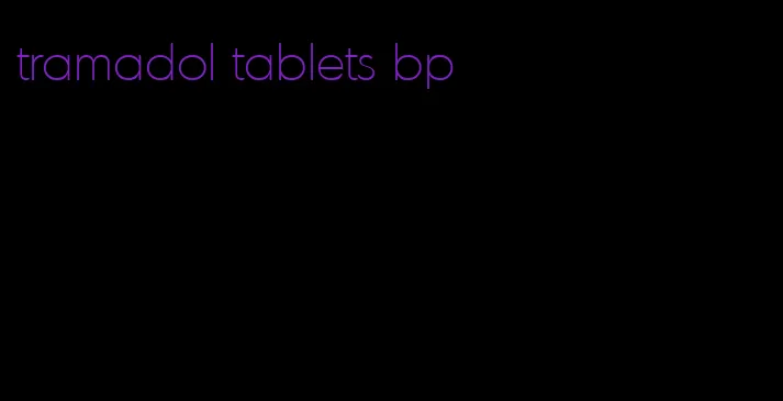 tramadol tablets bp