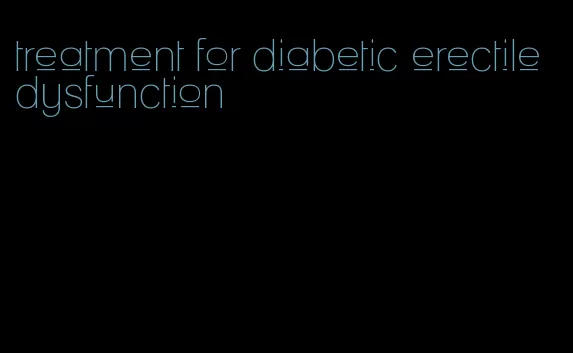 treatment for diabetic erectile dysfunction