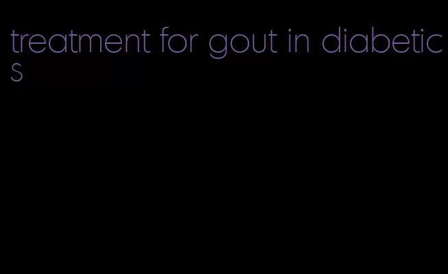 treatment for gout in diabetics