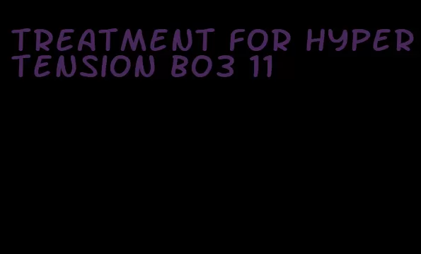 treatment for hypertension bo3 11