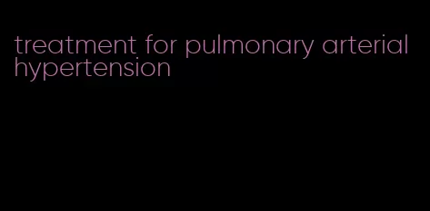 treatment for pulmonary arterial hypertension