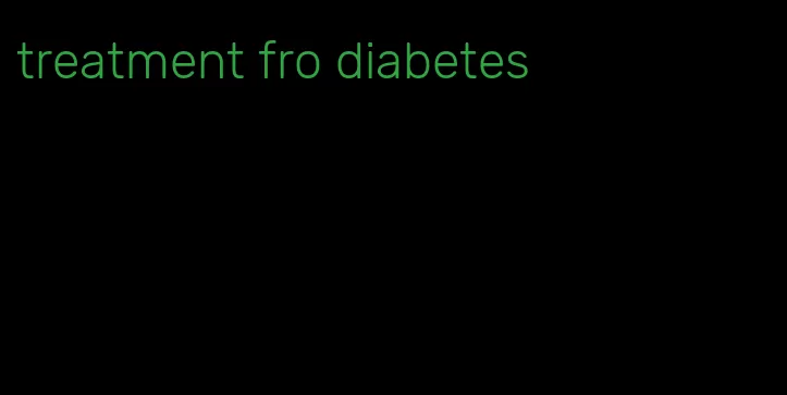 treatment fro diabetes