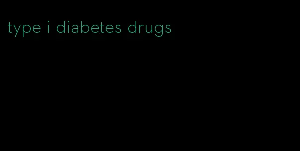 type i diabetes drugs