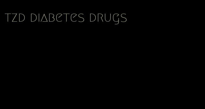 tzd diabetes drugs