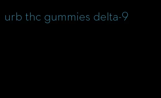 urb thc gummies delta-9