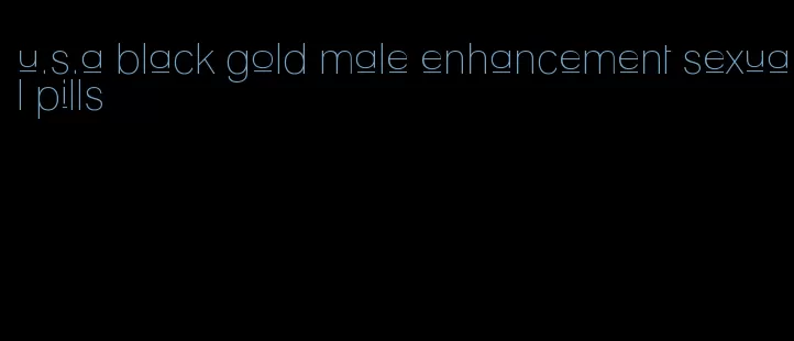 u.s.a black gold male enhancement sexual pills