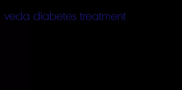 veda diabetes treatment