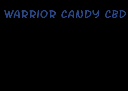 warrior candy cbd
