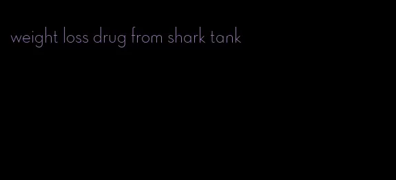 weight loss drug from shark tank