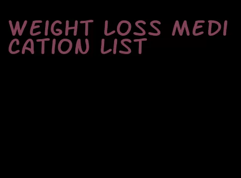 weight loss medication list