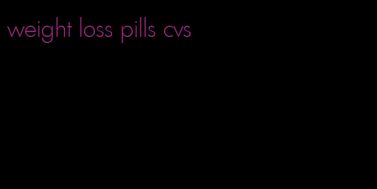 weight loss pills cvs
