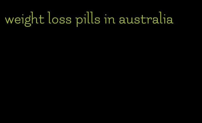 weight loss pills in australia