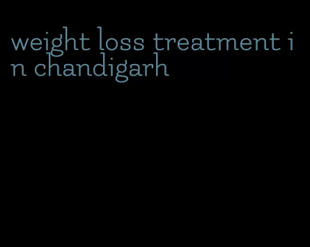 weight loss treatment in chandigarh