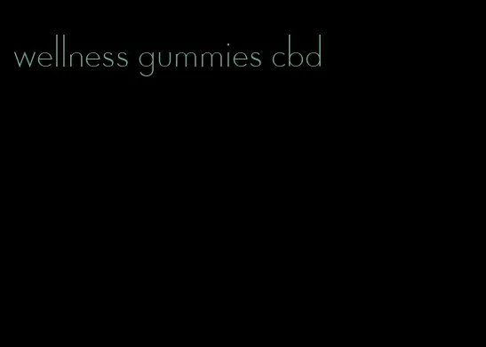 wellness gummies cbd