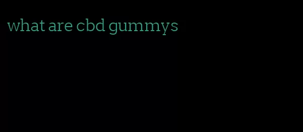 what are cbd gummys