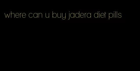 where can u buy jadera diet pills