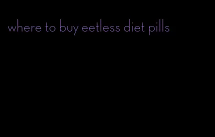 where to buy eetless diet pills