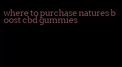 where to purchase natures boost cbd gummies