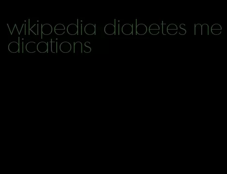 wikipedia diabetes medications
