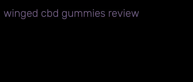 winged cbd gummies review