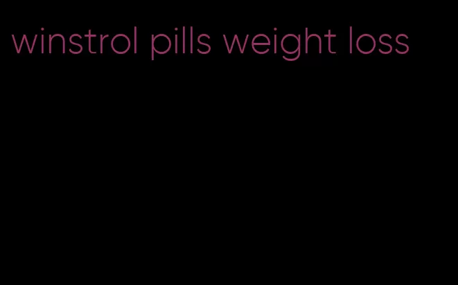 winstrol pills weight loss