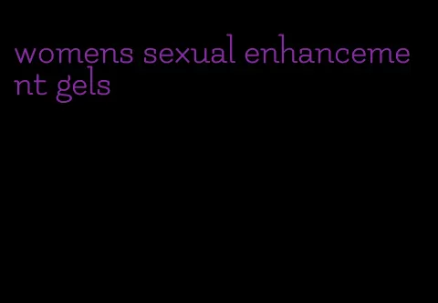 womens sexual enhancement gels