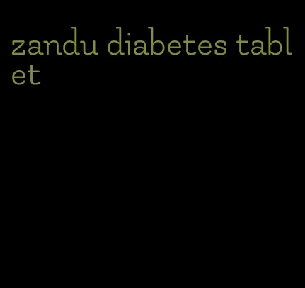 zandu diabetes tablet